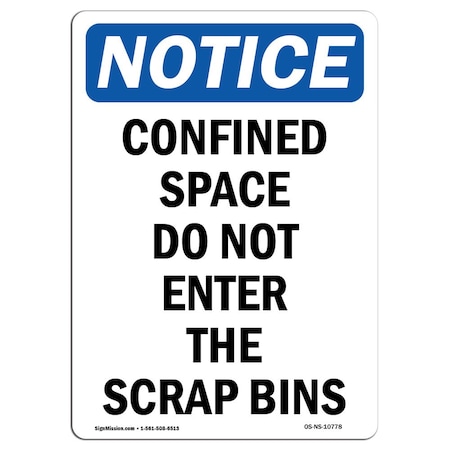 Signmission OSHA Sign, Confined Space Do Not Enter The, 5in X 3.5in Decal, 10PK, 3.5" W, 5" H, Portrait, PK10 OS-NS-D-35-V-10778-10PK
